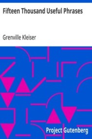 Kleiser, Grenville - Пятнадцать тысяч полезных фраз