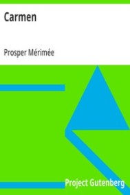 Mérimée, Prosper - Кармен