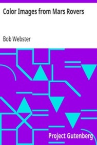 Webster, Bob - Цветные изображения марсоходов: дух и возможности